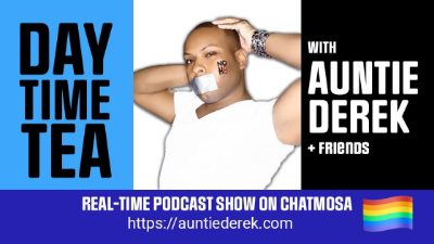 Auntie Derek's Daytime Tea - Monday 6/29/26